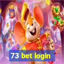 73 bet login